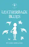 Leatherback Blues synopsis, comments