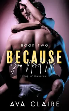 because you need me - book two book cover image