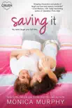 Saving It synopsis, comments