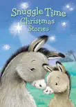 Snuggle Time Christmas Stories synopsis, comments