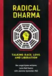 Radical Dharma synopsis, comments