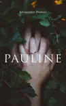 Pauline synopsis, comments