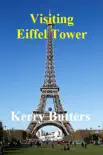Visiting Eiffel Tower. synopsis, comments
