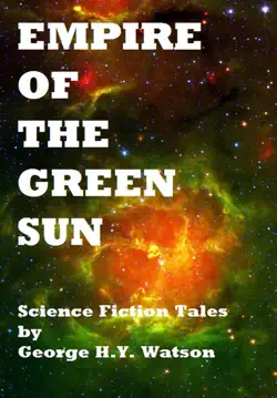empire of the green sun imagen de la portada del libro