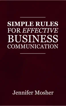simple rules for effective business communication book cover image
