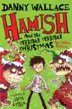 Hamish and the Terrible Terrible Christmas and Other Stories sinopsis y comentarios