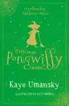 Even More Pongwiffy Stories synopsis, comments