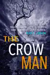 The Crow Man synopsis, comments