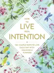 How to Live with Intention synopsis, comments