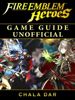 fire emblem heroes game guide unofficial book cover image
