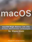 MacOS High Sierra for Users, Administrators, and Developers sinopsis y comentarios