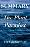 The Plant Paradox Summary synopsis, comments
