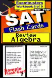 SAT Test Prep Algebra Review--Exambusters Flash Cards--Workbook 8 of 9 synopsis, comments