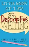 Little Book Of Tips For Descriptive Writing reviews