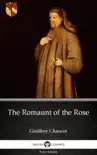 The Romaunt of the Rose by Geoffrey Chaucer - Delphi Classics (Illustrated) sinopsis y comentarios