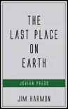 The Last Place on Earth synopsis, comments