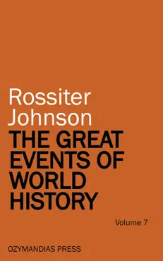 the great events of world history - volume 7 book cover image