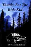 Thanks For The Ride Kid! sinopsis y comentarios