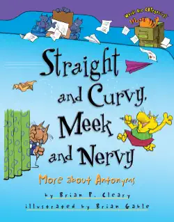 straight and curvy, meek and nervy book cover image
