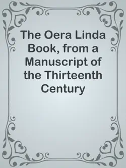 the oera linda book, from a manuscript of the thirteenth century book cover image