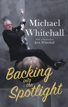 backing into the spotlight book cover image