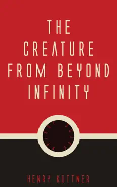 the creature from beyond infinity book cover image