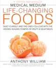 Medical Medium Life-Changing Foods synopsis, comments