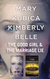 The Good Girl & The Marriage Lie
