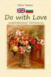 Do with Love:Inspirational Sentences sinopsis y comentarios