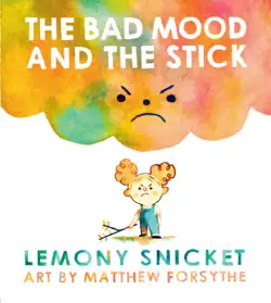 the bad mood and the stick book cover image