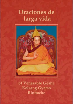 oraciones de larga vida para el venerable gueshe kelsang gyatso rimpoché imagen de la portada del libro