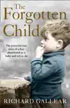 The Forgotten Child synopsis, comments