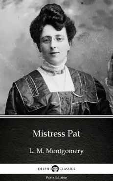 mistress pat by l. m. montgomery (illustrated) imagen de la portada del libro