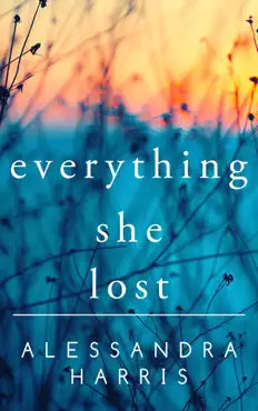 everything she lost book cover image
