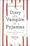 Diary of a Vampire in Pyjamas synopsis, comments