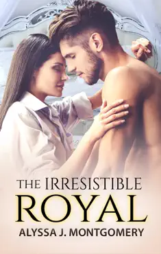 the irresistible royal (royal affairs, #4) imagen de la portada del libro