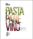 Pasta, Pane, Vino synopsis, comments
