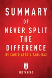Summary of Never Split the Difference synopsis, comments