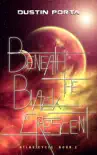 Beneath the Black Crescent synopsis, comments