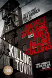 Killing Town synopsis, comments