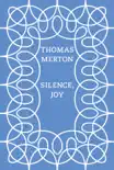 Silence, Joy synopsis, comments