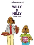 Twinning Tales: Willy & Nilly sinopsis y comentarios