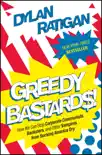 Greedy Bastards synopsis, comments