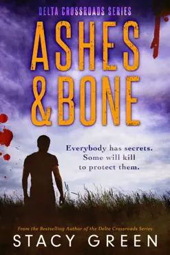 ashes and bone (delta crossroads mystery romance) book cover image