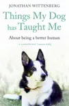 Things My Dog Has Taught Me synopsis, comments