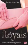 ROYALS - Prinz Charming gesucht synopsis, comments