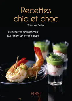 petit livre de - recettes chic et choc book cover image