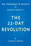 The 22-Day Revolution by Marco Borges Key Takeaways, Analysis & Review book summary, reviews and downlod