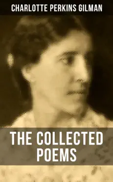 the collected poems of charlotte perkins gilman book cover image