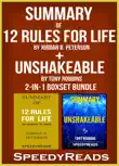 Summary of 12 Rules for Life: An Antidote to Chaos by Jordan B. Peterson + Summary of Unshakeable by Tony Robbins sinopsis y comentarios